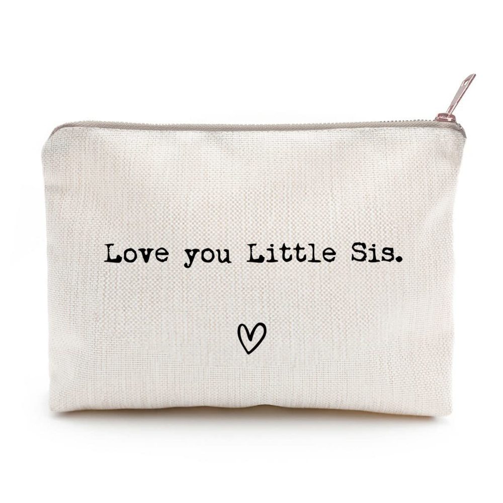 Love You Little Sis, Sister Gift, Missing You, Send Love, Makeup Case,👋